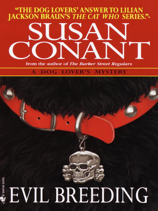 Title details for Evil Breeding by Susan Conant - Available